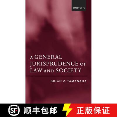 【3-4周达】精装 A General Jurisprudence of Law and Society [9780199244669]