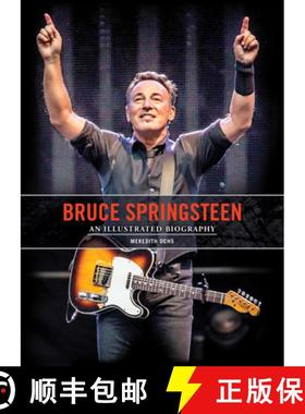 【3-4周达】Bruce Springsteen: An Illustrated Biography [9780785843757]