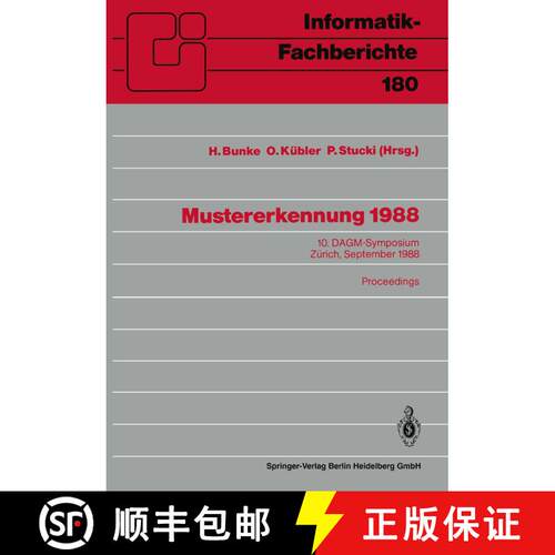 【3-4周达】Mustererkennung 1988 : 10. DAGM-Symposium, Zürich, 27.-29. September 1988. Proceedings [9783540502807]