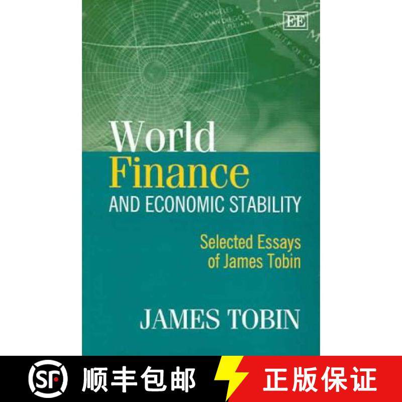 【3-4周达】World Finance and Economic Stability: Selected Essays of James Tobin: Selected Essays of J... [9781845422288]