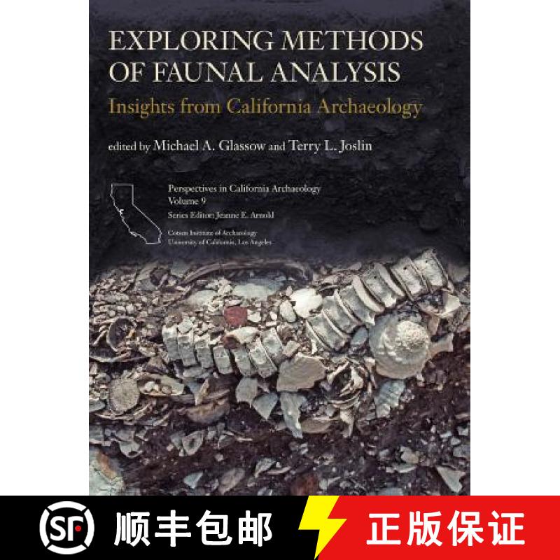 【3-4周达】Exploring Methods of Faunal Analysis : Insights from California Archaeology [9781931745871]