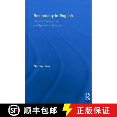 【3-4周达】Reciprocity in English : Historical Development and Synchronic Structure [9780415804356]