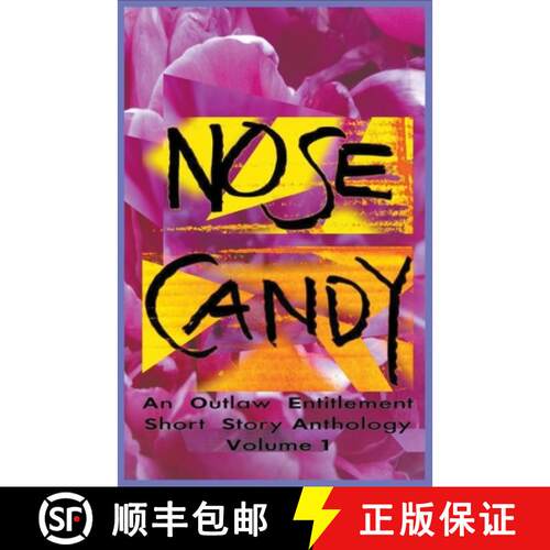 【3-4周达】Nose Candy - An Outlaw Entitlement Short Story Anthology Volume 1 [9798215249284]