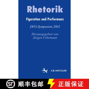 【3-4周达】Rhetorik: Figuration und Performanz [9783476020093]