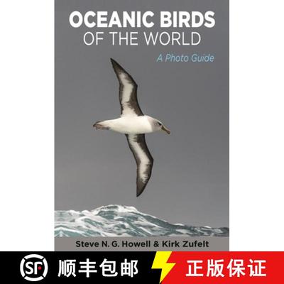 【3-4周达】世界海洋鸟类图片指南 Oceanic Birds of the World: A Photo Guide [9780691175010]