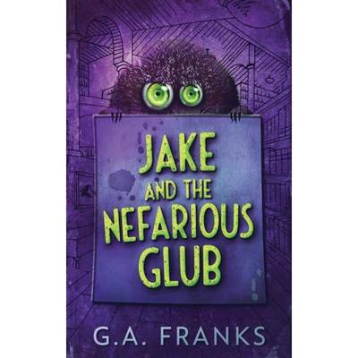 【4周达】Jake and the Nefarious Glub: Large Print Hardcover Edition [9784867455913]