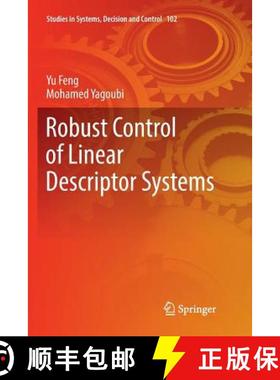 【3-4周达】Robust Control of Linear Descriptor Systems [9789811099380]