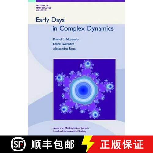 【3-4周达】精装 Early Days in Complex Dynamics – A history of Complex Dynamics in One Variable durin... [9780821844649]