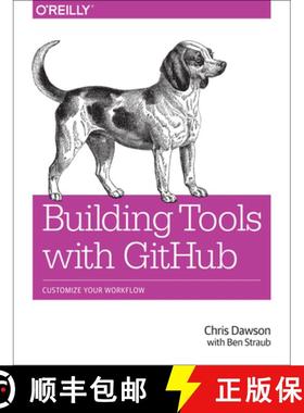 预订 Building Tools with Github: Customize Your Workflow [9781491933503]