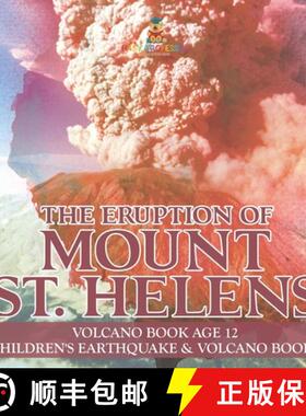 【3-4周达】The Eruption of Mount St. Helens - Volcano Book Age 12 | Children's Earthquake & Volcano B... [9798869435095]