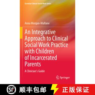 Clinical Approach Incarcerated Children Social Par... Practice Integrative with 4周达 9783031288258 Work