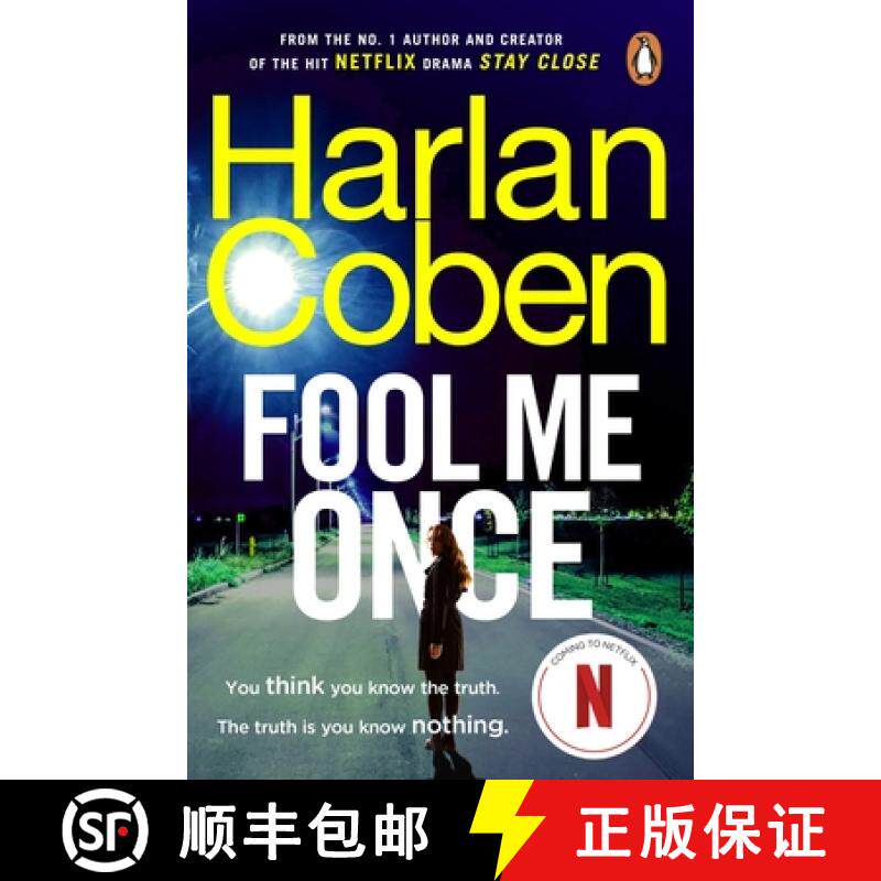 【3-4周达】Fool Me Once: from the #1 bestselling creator of the hit Netflix series The Stranger [9781784751111]