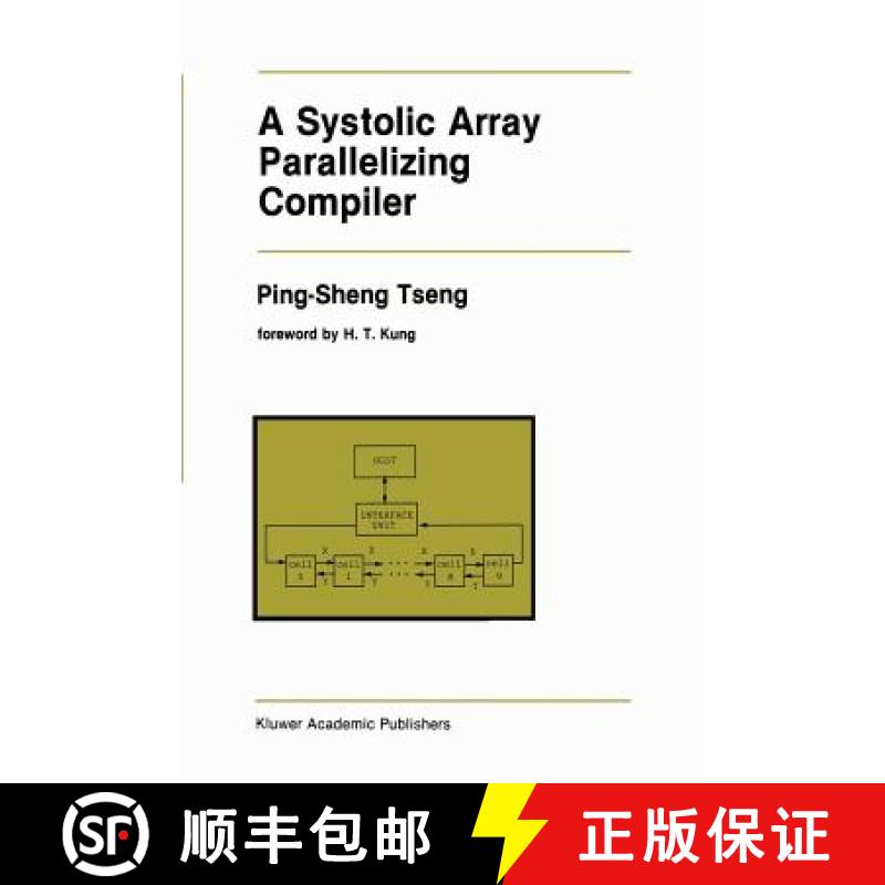 【3-4周达】A Systolic Array Parallelizing Compiler [9781461288350]