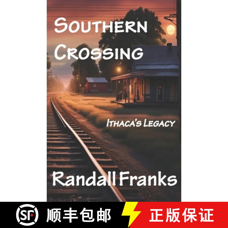 【2-3周达】Southern Crossing: Ithaca's Legacy [9798992658507]