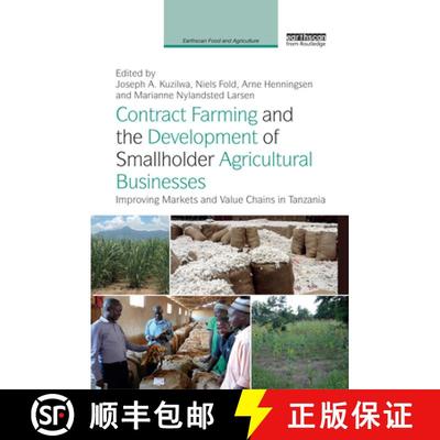 【3-4周达】Contract Farming and the Development of Smallholder Agricultural Businesses: Improving Mar... [9780367351342]