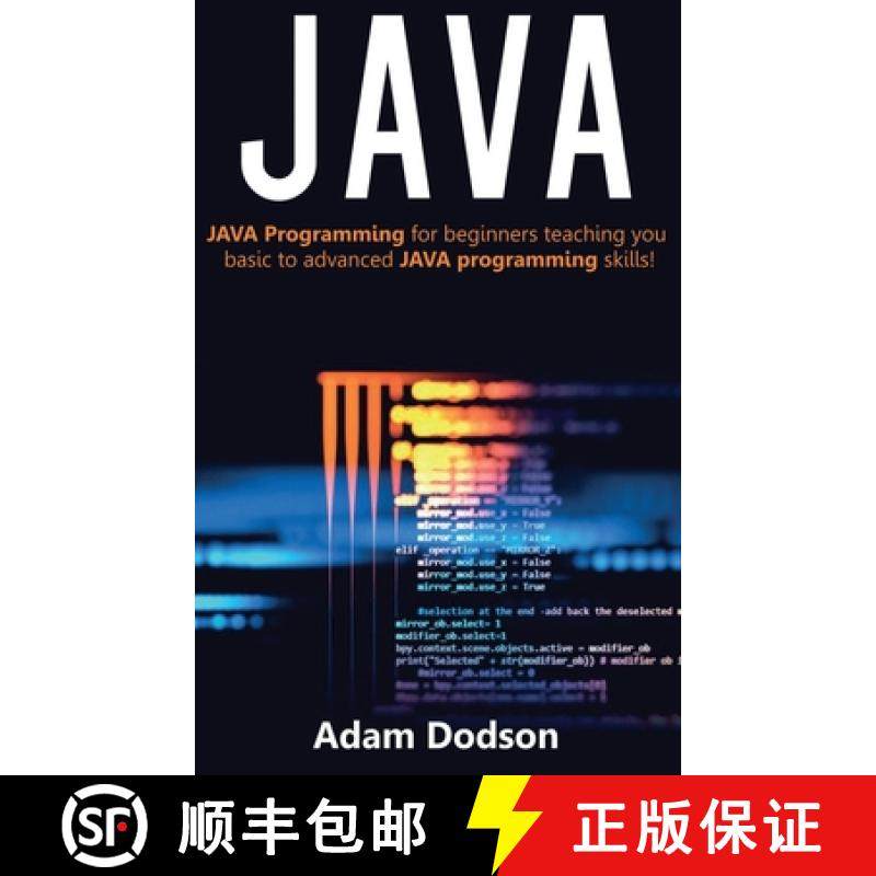 【3-4周达】Java: Java Programming for beginners teaching you basic to advanced JAVA programming skills! [9781761032882]