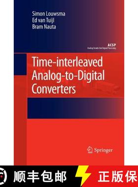 【3-4周达】Time-Interleaved Analog-To-Digital Converters [9789400799516]