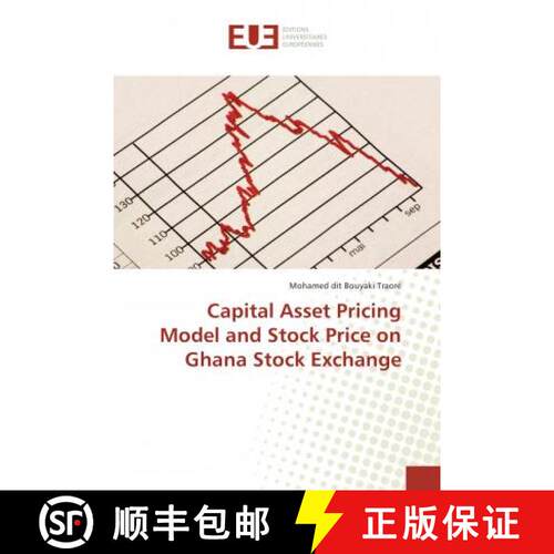 预订 Capital Asset Pricing Model and Stock Price on Ghana Stock Exchange [9786138399919]