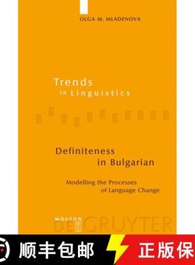 【3-4周达】Definiteness in Bulgarian: Modelling the Processes of Language Change [9783110195576]