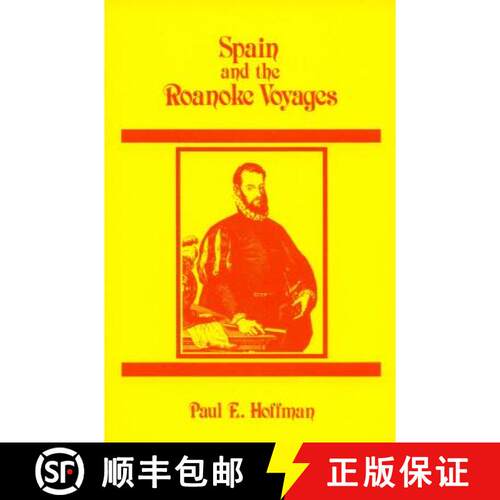 【3-4周达】Spain and the Roanoke Voyages [9780865262096]
