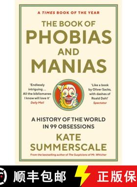 【3-4周达】The Book of Phobias and Manias: A History of the World in 99 Obsessions [9781788162821]
