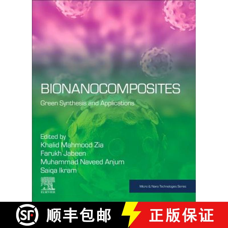 【3-4周达】Bionanocomposites : Green Synthesis and Applications [9780128167519]