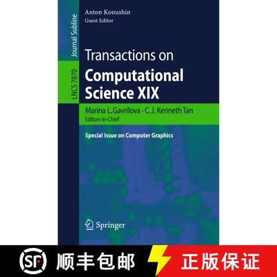 【3-4周达】Transactions on Computational Science XIX : Special Issue on Computer Graphics [9783642397585]