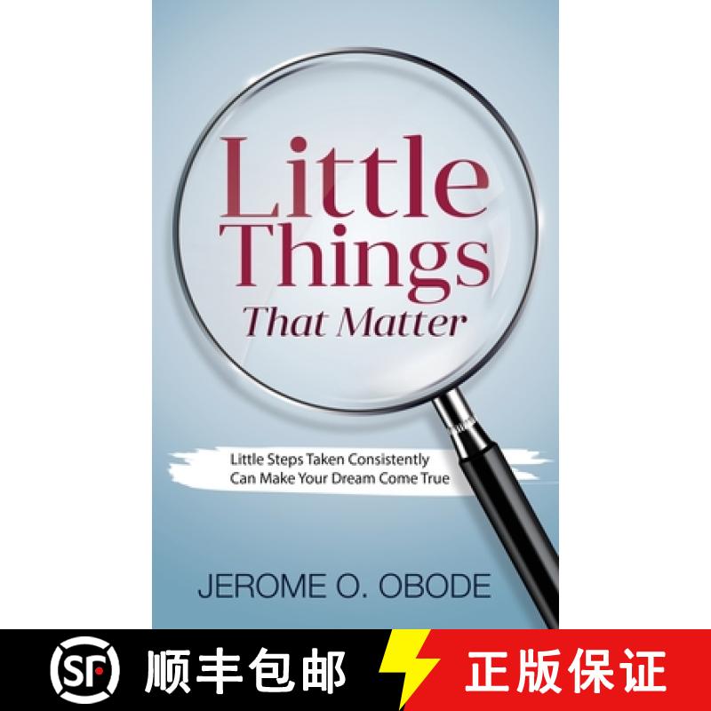 【3-4周达】Little Things That Matter: Little Steps Taken Consistently Can Make Your Dream Come True [9781999879815]