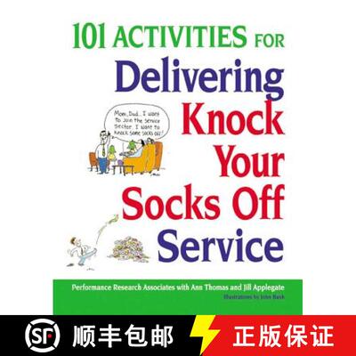 【3-4周达】The 101 Activities for Delivering Knock Your Socks Off Service (Special) [9780814414446]