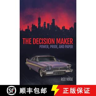 【3-4周达】The Decision Maker: Power, Pride, and Paper [9798886041088]