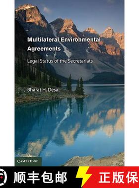 【3-4周达】Multilateral Environmental Agreements: Legal Status of the Secretariats [9780521883283]