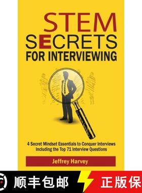 【3-4周达】STEM Secrets for Interviewing: 4 Secret Mindsets Essentials to Conquer Interviews Includin... [9781088282892]