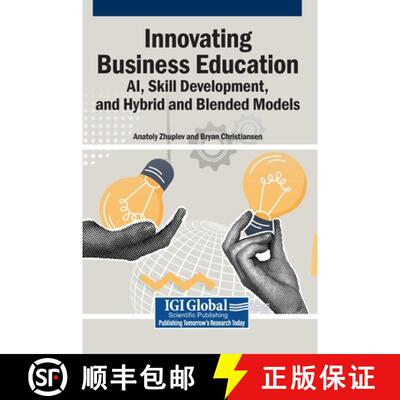 【3-4周达】精装 Innovating Business Education: AI, Skill Development, and Hybrid and Blended Models [9798337375236]