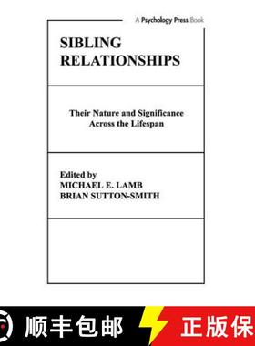 【3-4周达】Sibling Relationships : their Nature and Significance Across the Lifespan [9780898591897]