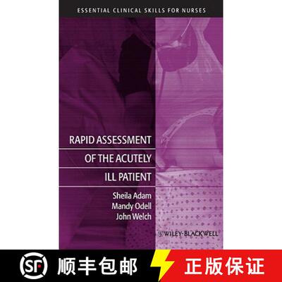 【3-4周达】Rapid Assessment Of The Acutely Ill Patient [Wiley护理学] [9781405169936]