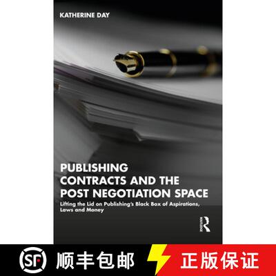 【3-4周达】Publishing Contracts and the Post Negotiation Space: Lifting the Lid on Publishing's Black... [9781032373522]