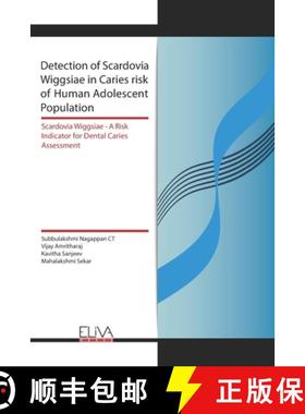 预订 Detection of Scardovia Wiggsiae in Caries risk of Human Adolescent Population: Scardovia Wiggsia... [9789975339605]