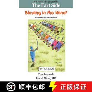 【3-4周达】The Fart Side: Blowing in the Wind! Expanded Full Blast Edition: The Funny Side Collection [9781943760589]