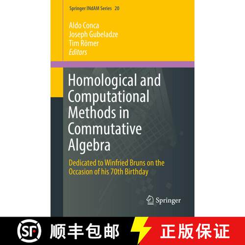 【3-4周达】精装 Homological and Computational Methods in Commutative Algebra : Dedicated to Winfried ... [9783319619422]