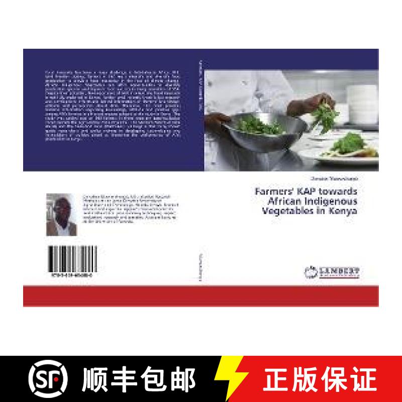 预订 Farmers' KAP towards African Indigenous Vegetables in Kenya [9783659634680]