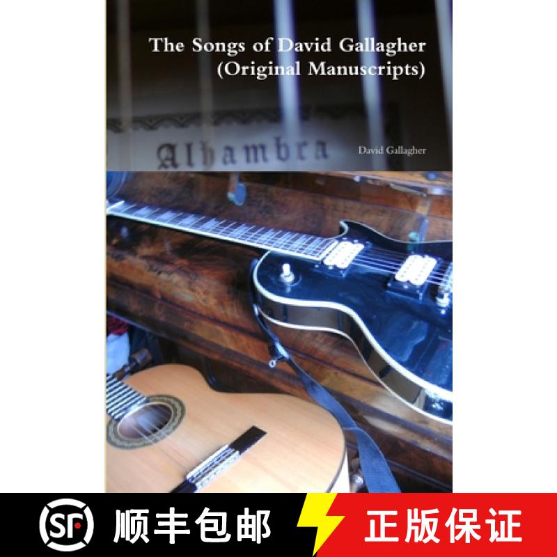 【3-4周达】The Songs of David Gallagher (Original Manuscripts) [9781300871286]