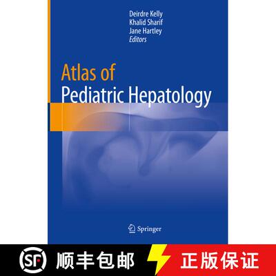 【3-4周达】精装 Atlas of Pediatric Hepatology [9783319695280]