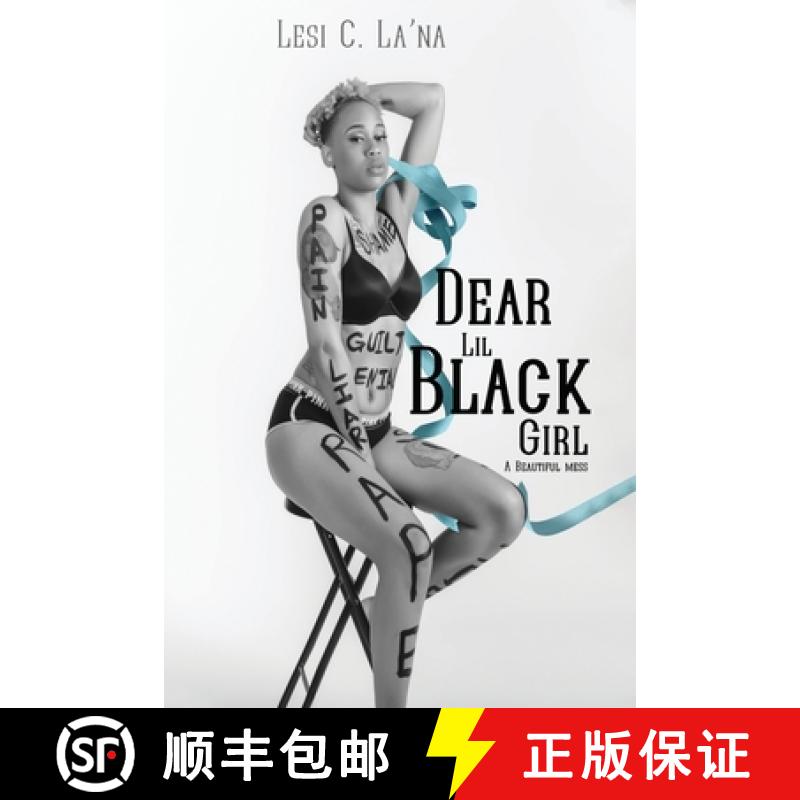 【2-3周达】DEAR  LIL' BLACK  GIRL: {A Beautiful Mess} [9798868926082]
