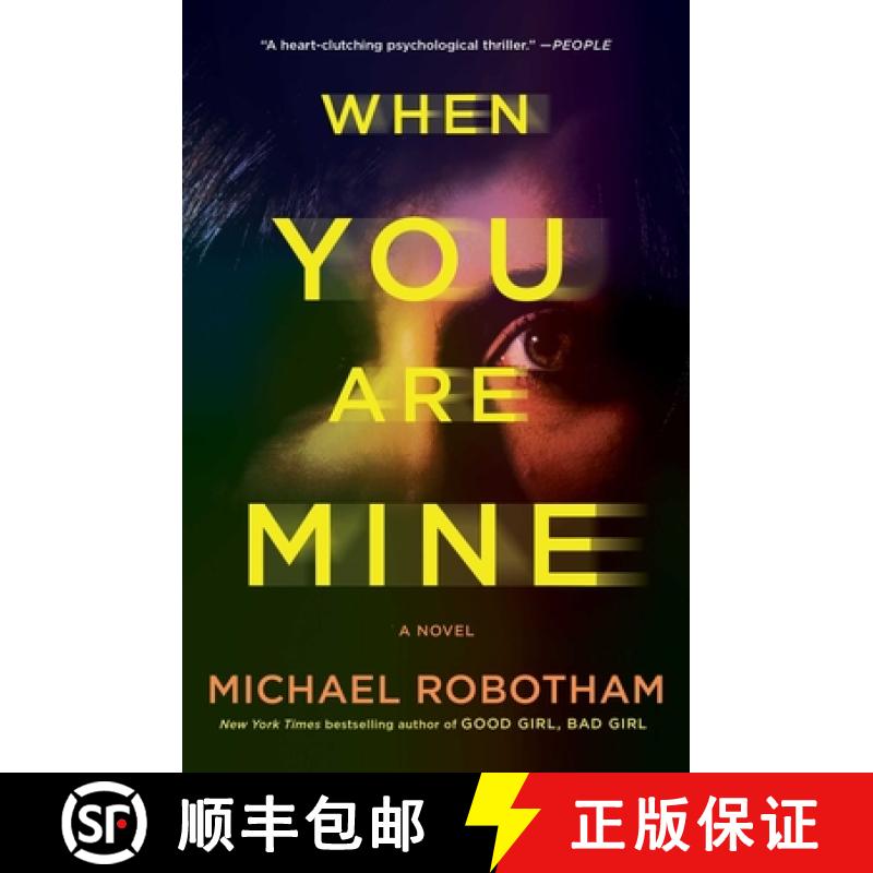 【3-4周达】When You Are Mine: A Novel [9781982166465]
