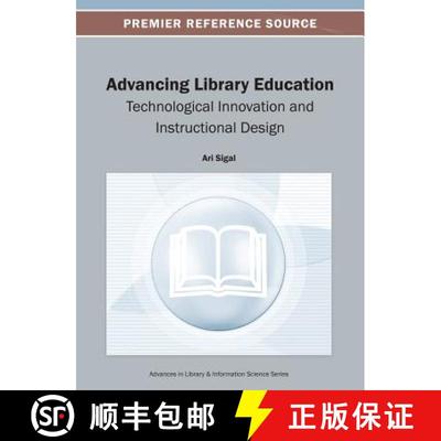 【3-4周达】Advancing Library Education: Technological Innovation and Instructional Design [9781466636880]