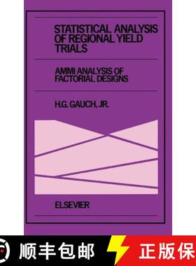 【3-4周达】Statistical Analysis of Regional Yield Trials: Ammi Analysis of Factorial Designs [9780444892409]