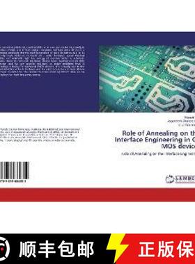 预订 Role of Annealing on the Interface Engineering in Ge MOS devices [9783659684852]