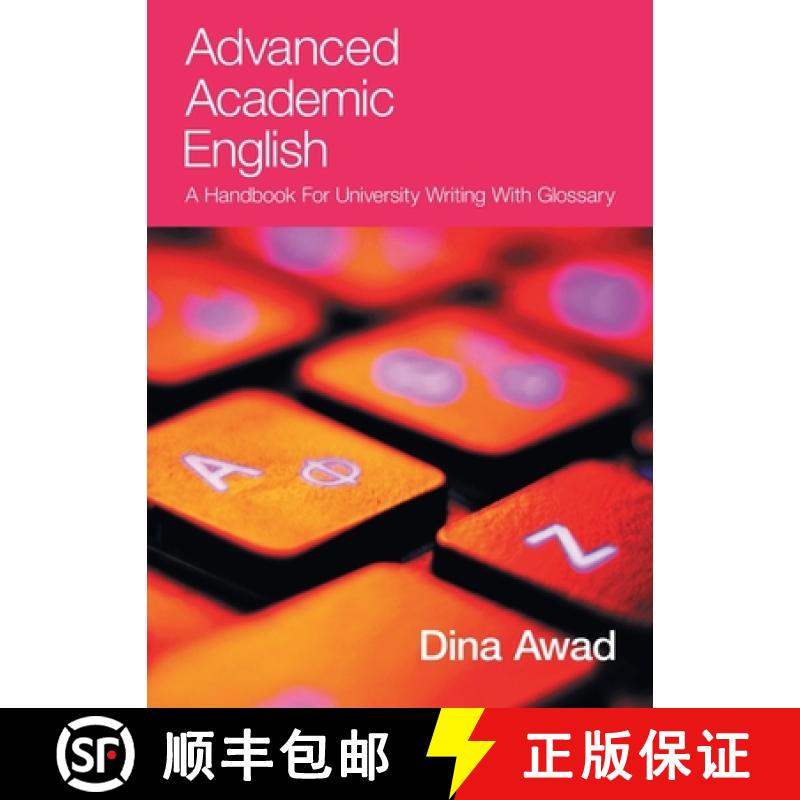 【3-4周达】Advanced Academic English: A handbook for university writing with glossary [9781803814797]