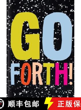 【3-4周达】Go Forth!: (Self Help Books, Everything Is Going to Be Okay Books, Spiritual Books) [9781452155104]