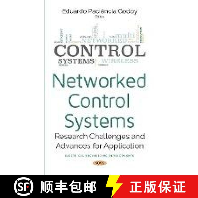 【3-4周达】Networked Control Systems: Research Challenges and Advances for Application [9781536131055]
